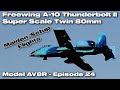Freewing A-10 Thunderbolt ll Super Scale Twin 80mm EDF JET - PNP - Model AV8R Maiden Flight