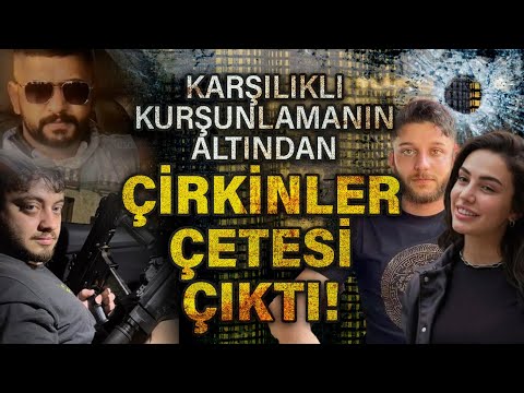 Dinçer Gökçe ile Haberin Detayı | Karşılıklı kurşunlamanın altından Çirkinler Çetesi çıktı!