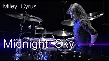 Miley Cyrus - Midnight Sky - Adrian Trepka /// Drum Cover