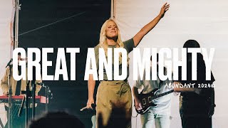 Great and Mighty (ft. Lucia Parker) | Abundant Worship