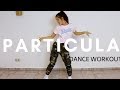 Dance it OUT | Fitness Cardio Dance to PARTICULA Major Lazer & DJ Maphorisa