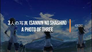 Kiroro - Sannin No Shashin (A Photo of Three) Kanji Romaji English Lyrics