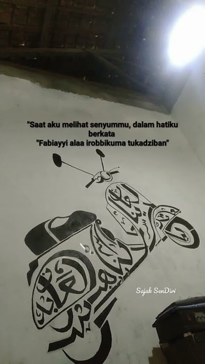 Fabiayyi Alaa Irobbikuma tukadziban - Vespa Kaligrafi #shorts #quotes #vespaindonesia