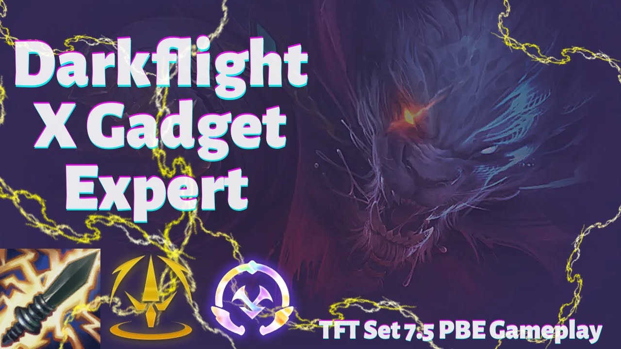 Darkflight and Gadget Expert Makes For An OP Combo!!! TFT Set 7.5 PBE