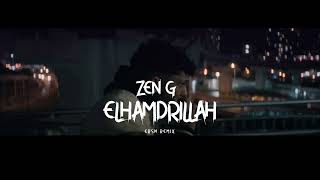 Zen G - Elhamdrillah [Ersn Remix] Resimi