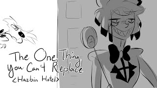 Hazbin Hotel - The One Thing You Can’t Replace