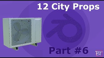 [2.82] Blender Tutorial: A Dozen City Props | part #6 - Air Condition Compressor
