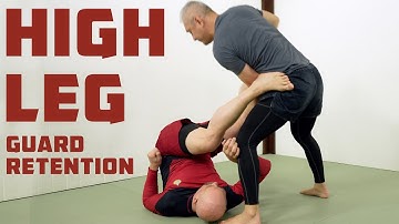 How to do the HIGH LEG for Guard Retention for Stiff and Inflexible People