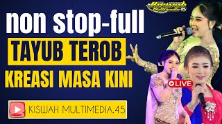 🔴LIVE. TAYUB TEROB KREASI MASA KINI,MP3 FULL DURASI