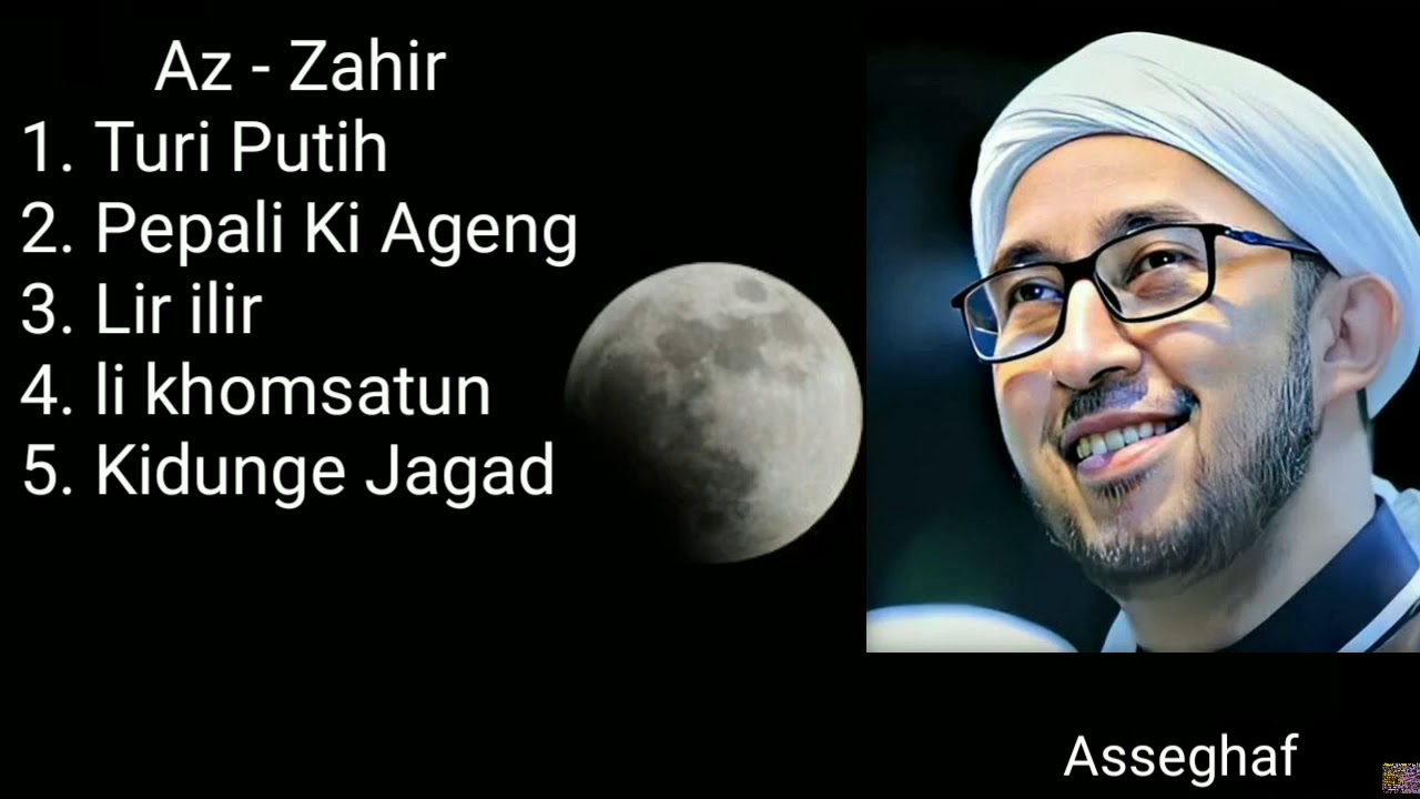 Sholawat Az-Zahir | Habib Ali Zainal Abidin Asseghaf - YouTube