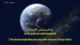 HARI KIAMAT || Al Qiyamah - Salim Bahanan ( Teks Arab, Latin & Terjemah ) Ayat  1 - 40