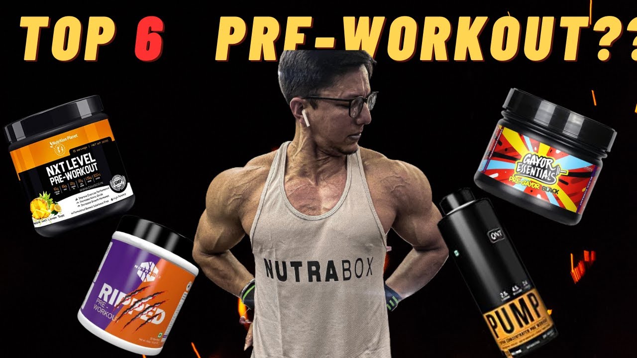 Top 6 Pre-workout of 2023 | Ft. 