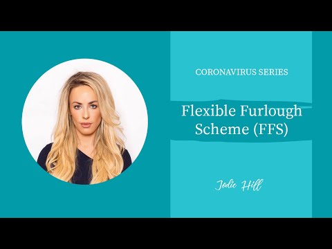 Flexible Furlough Scheme (FFS)