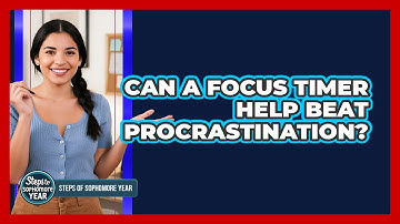Can A Focus Timer Help Beat Procrastination?