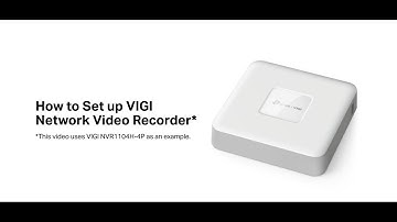 How to set up VIGI PoE Network Video Recorder (Use NVR1104H-4P as an example)