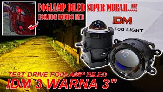 Test Drive Foglamp Biled IDM J25 3 Warna + Demon Eye