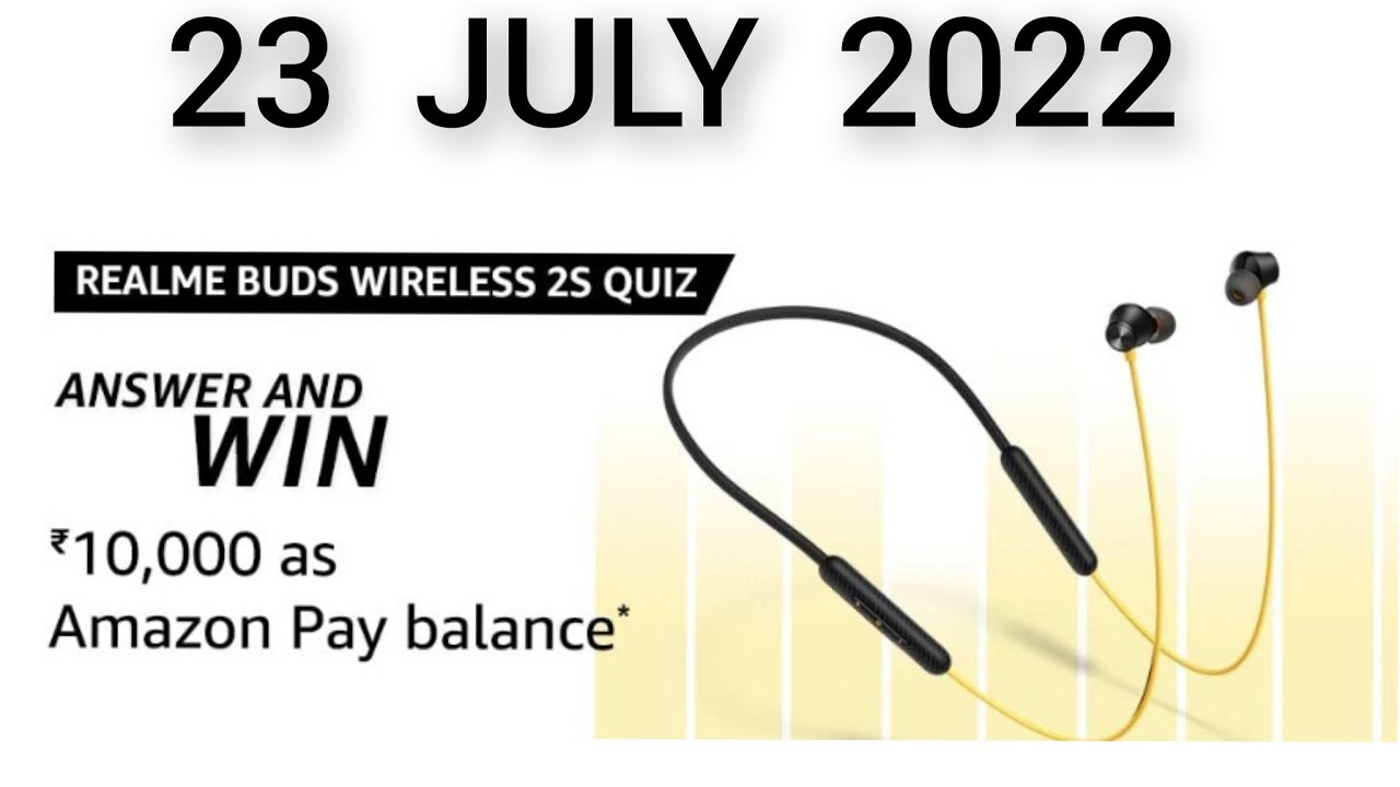 Amazon Realme Buds Wireless 2S Quiz 