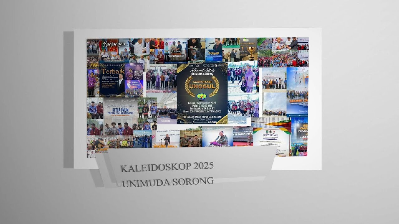 KALEIDOSKOP 2025 UNIMUDA SORONG