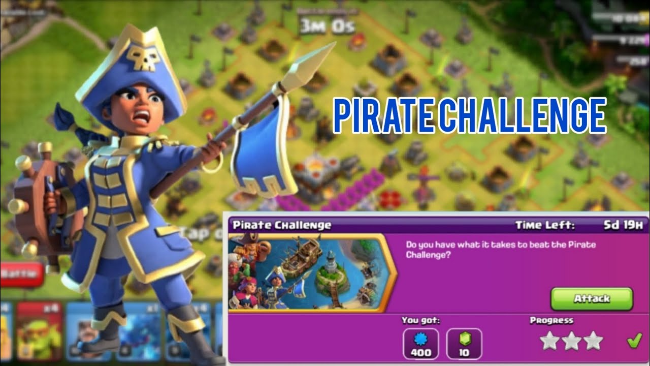 Easily 3 Star the Pirate Challenge | Clash Of Clans