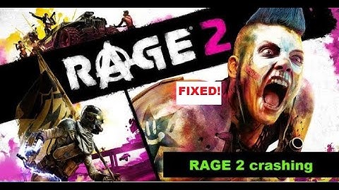 How To Fix RAGE 2 Crashing On Startup, Freezing Or Is Not Loading On PC