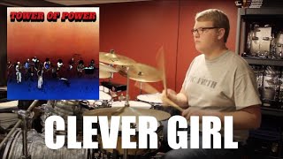 DRUM COVER - Clever Girl by Tower Of Power
