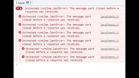 Unchecked runtime.lastError: The message port closed before a response was received.