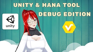 VroidStudio HanaTool Unity Debugger Special