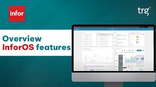 Overview Infor OS features for Sunsystem Users 2024 ➤ Infor OS ➤TRG Academy
