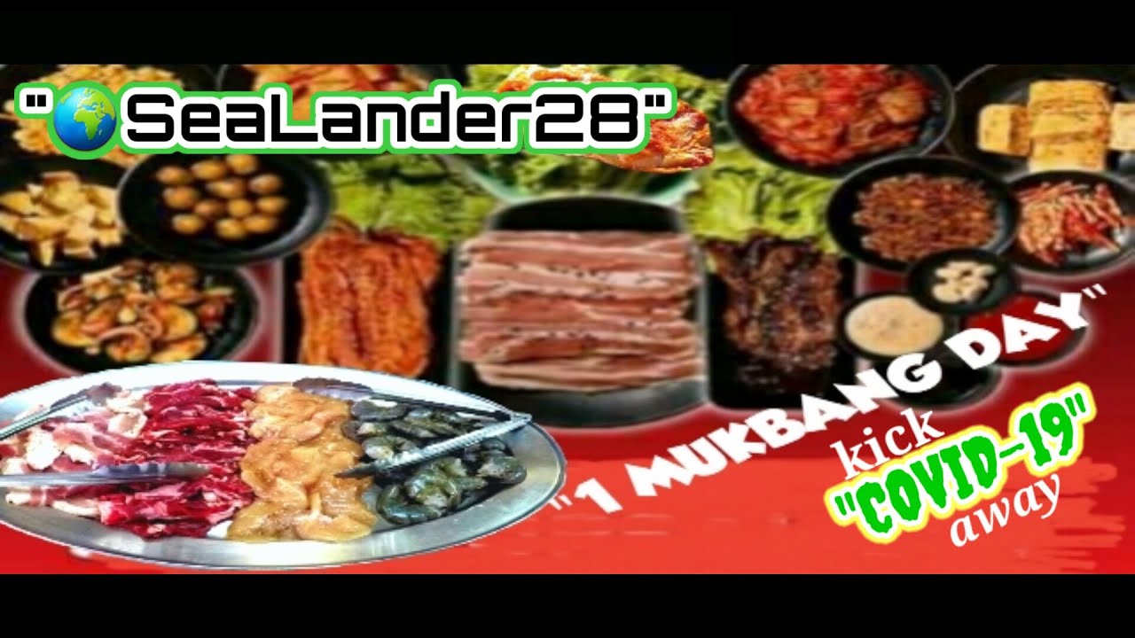 Mukbang Versus Covid-19 - A/  #SeaLander28/ Vlog 002