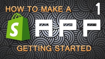 1 - Shopify App Development PHP: Setting Up Files & Installing The App
