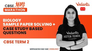 Class 12 Biology Sample Paper Solving and Case Study Based Questions | CBSE Class 12 Term 2 2022