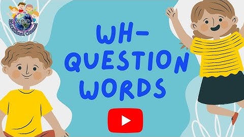 WH- Question Words | English Grammar | wh questions