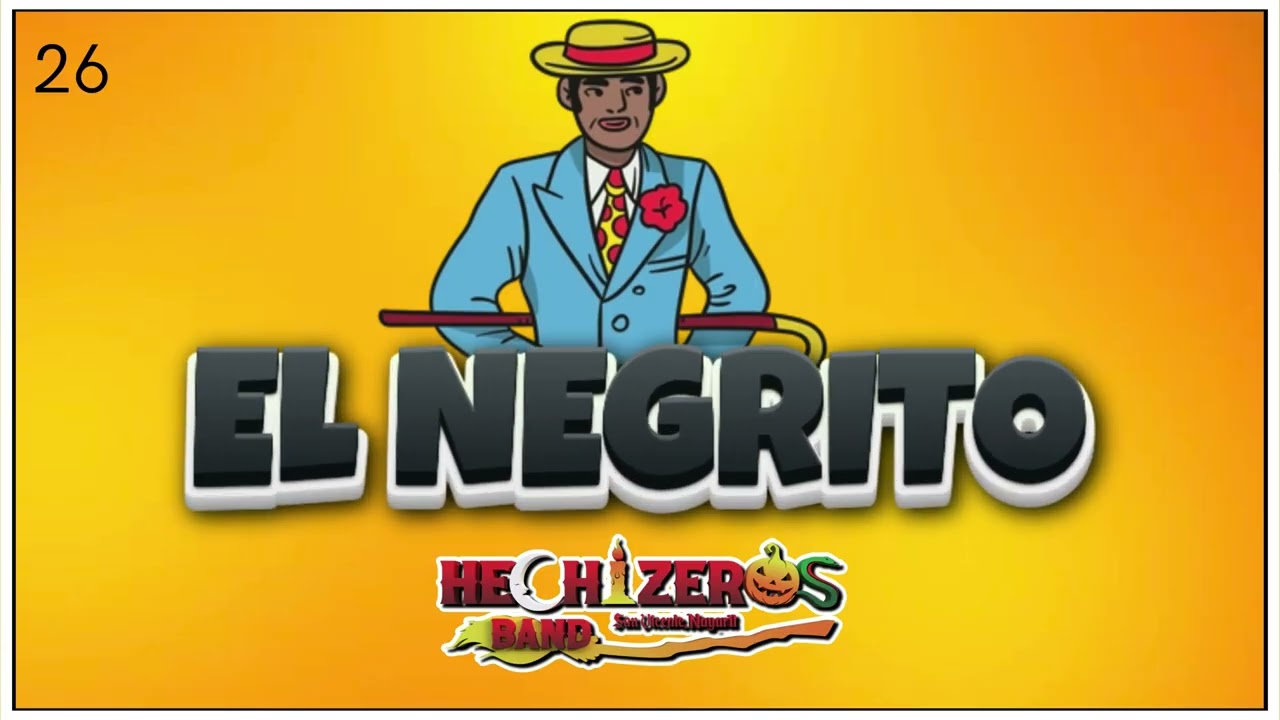 EL NEGRITO - HECHIZEROS BAND (En Vivo)