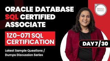 1Z0-071 SQL Certification Latest Sample Questions / Dumps Discussion 2022 Series - Day 7