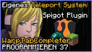 TeleportSystem Warp TabCompleter! Minecraft 1.20.2 Plugin Programmieren in IntelliJ [Teil 15]