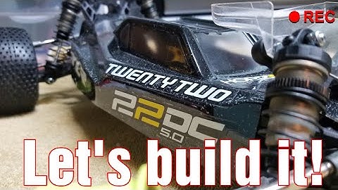 Team Losi Racing 22 5.0 DC Review and Build