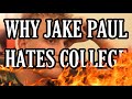 WHY JAKE PAUL HATES COLLEGE (DELETED INTERVIEW)