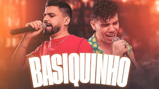 Moura e Tunico - Basiquinho (Oficial)