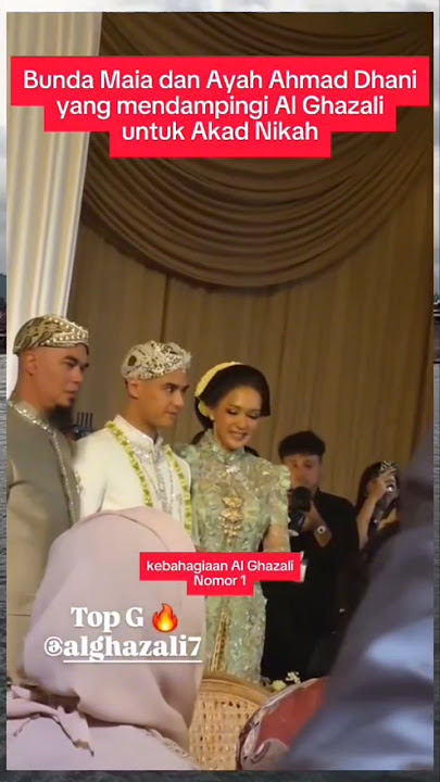 Bunda Maia dan Ahmad Dhani yang dampingi Al Ghazali Ijab Qobul #alghazali
