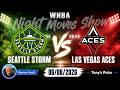 Storm vs. Aces WNBA Betting Odds & Picks, 6/8/26 | Night Moves Show