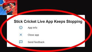 Fix Stick Cricket Live App Keeps Stopping | Stick Cricket Live App Crash Issue | Stick Cricket Live screenshot 3