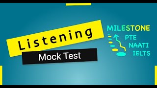 PTE LISTENING MOCK TEST 1 - WITH ANSWERS | FEBRUARY 2021 | MILESTONE STUDY