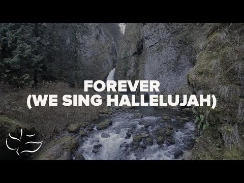 forever-(we-sing-hallelujah)-|-maranatha!-music-(lyric-video)