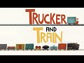 TRUCKER AND TRAIN Read Aloud