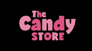 Candy Store Teaser