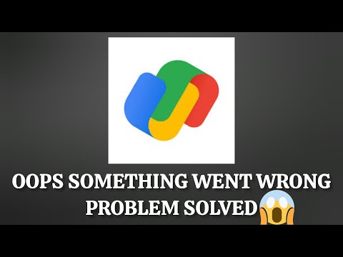 Solve "Google Pay" App Oops Something Went Wrong Please Try Again Later Problem |SR27SOLUTIONS