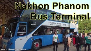 Tour of the Nakhon Phanom bus Terminal.