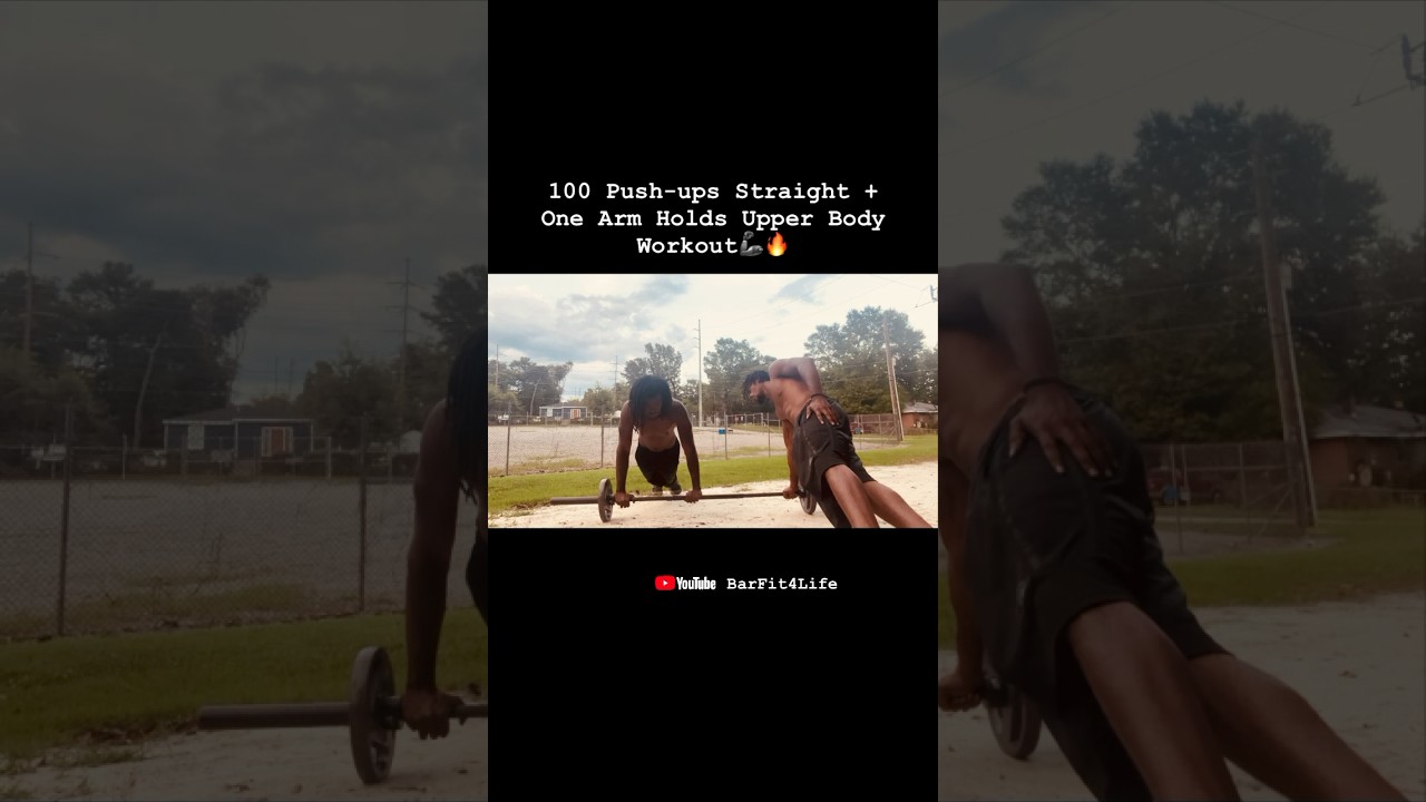 100 Push-ups & one Arm Holds 🔥🦾 