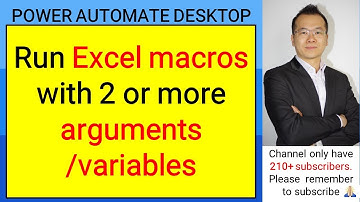 Automate to run macro with two or more arguments / variables via Power Automate Desktop