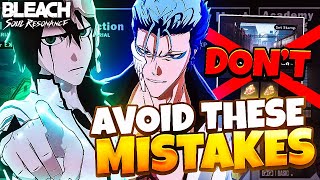 Download Lagu *DO NOT* MAKE THESE MISTAKES ON YOUR BLEACH SOUL RESONANCE ACCOUNT! SAVE YOURSELF IN THE LONGRUN MP3